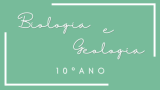 Biologia e Geologia 10º Ano